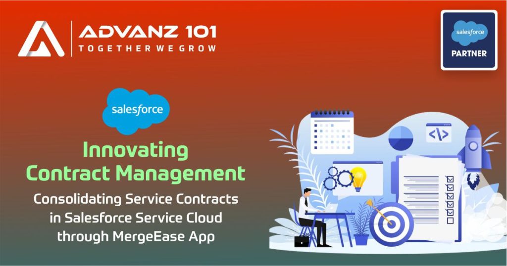 Innovating Contract Management: Consolidating Service Contracts in Salesforce Service Cloud through MergeEase App